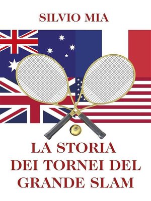 cover image of La storia dei tornei del Grande Slam